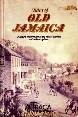 Tales Of Old Jamaica