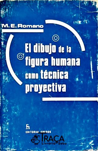 El Dibujo de La Figura Humana com Técnica Proyectiva