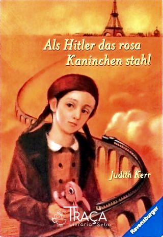 Als Hitler das Rosa Kaninchen Stahl