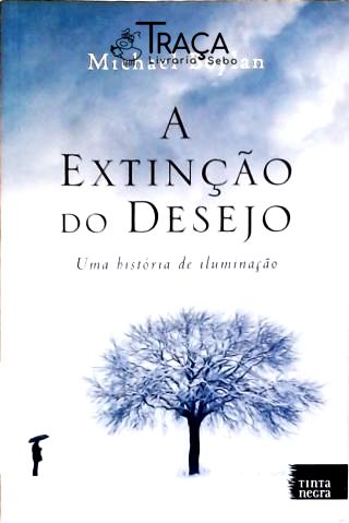 A Extinção Do Desejo