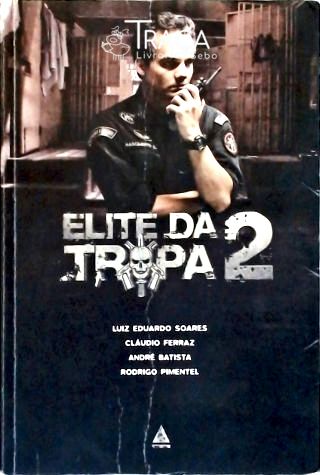 Elite Da Tropa - Vol. 2