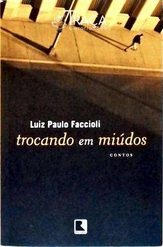Trocando em Miúdos