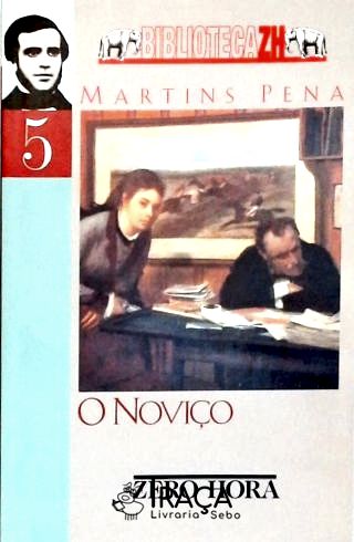 O Noviço (comédia em 3 Atos)