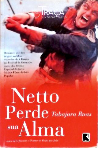 Netto Perde Sua Alma
