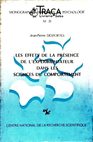 Les Effets de La Présence de Lexpérimentateur Dans Les Scie