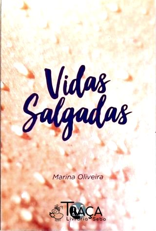Vidas Salgadas (autografado)
