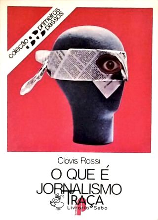 O Que É Jornalismo