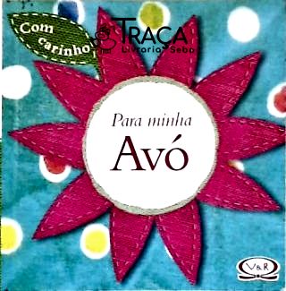 Com Carinho para Minha Avó