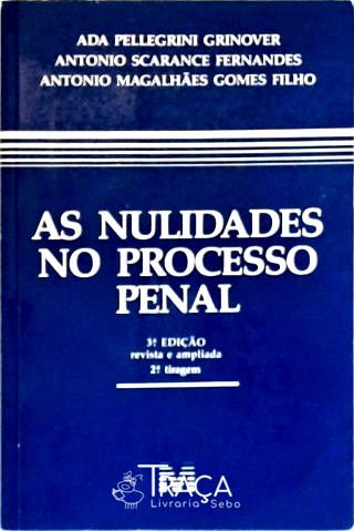 As Nulidades No Processo Penal