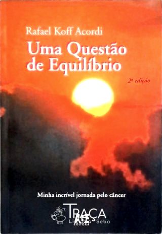Uma Questão de Equilíbrio