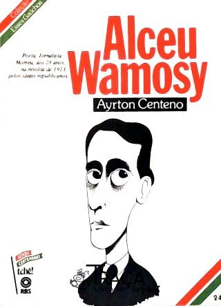 Esses Gaúchos: Alceu Wamosy