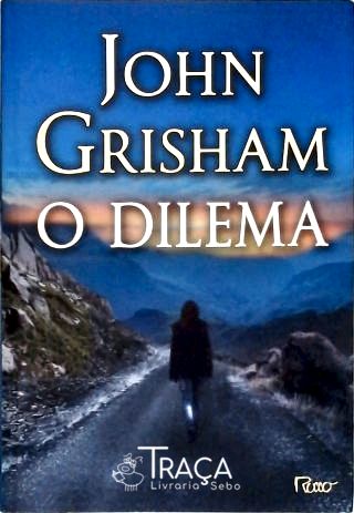 O Dilema