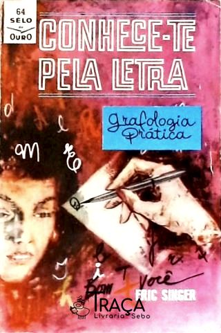 Conhece-te Pela Letra