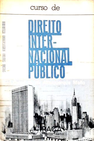 Curso de Direito Internacional Público - em 2 Volumes