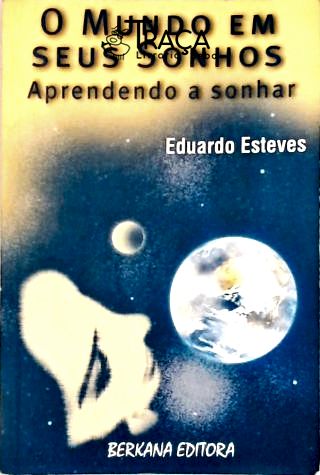 O Mundo em Seus Sonhos