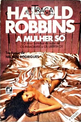 A Mulher Só