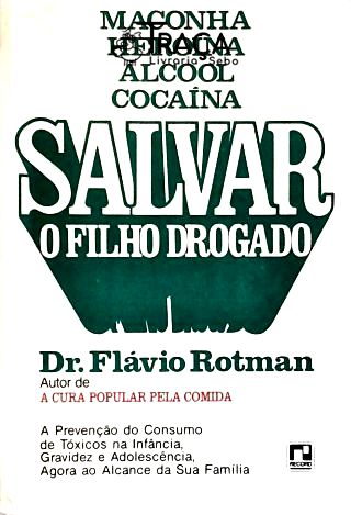 Salvar O Filho Drogado