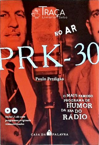No Ar: PRK-30 (Inclui 2 Cds)