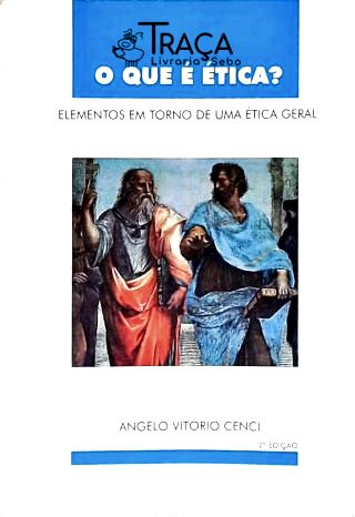 O Que É Ética?