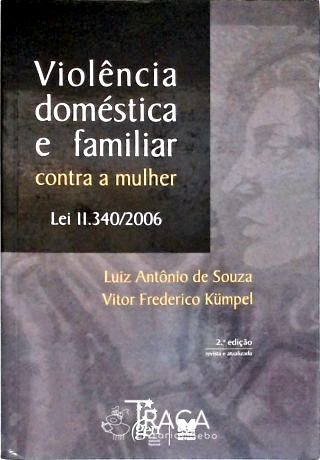 Violência Doméstica e Familiar contra a Mulher