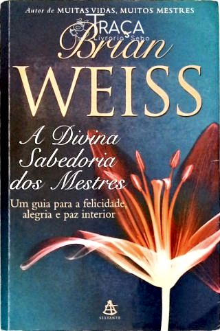 A Divina Sabedoria Dos Mestres