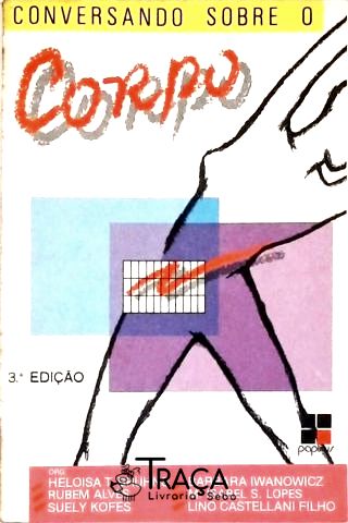 Conversando Sobre O Corpo