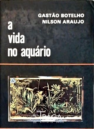 A Vida No Aquário