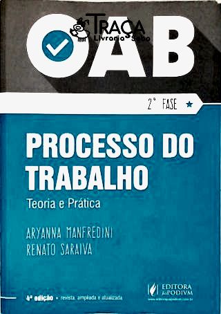 Oab 2ª Fase - Processo do Trabalho