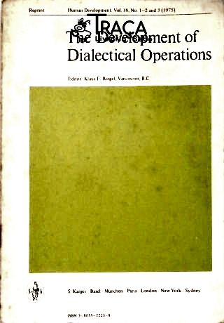 The Development Of Dialectical Operations