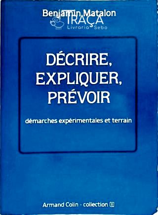 Décrire, Expliquer, Prévoir