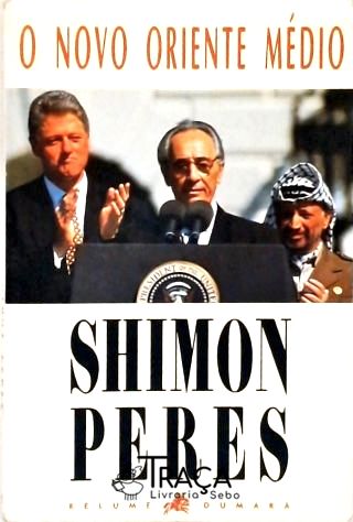 O Novo Oriente Médio