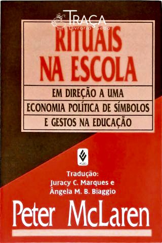 Rituais Na Escola