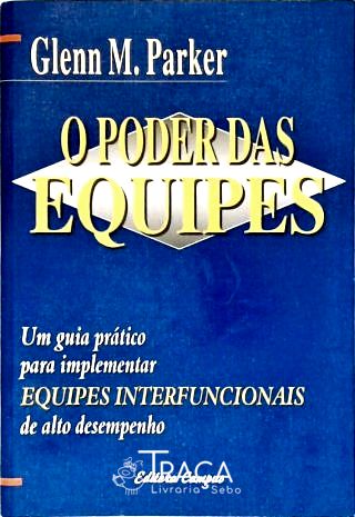 O Poder das Equipes