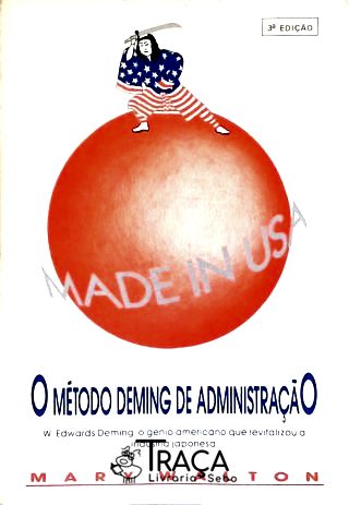 O Método Deming de Administração