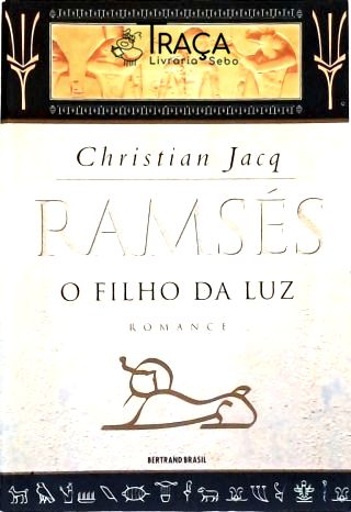 Ramsés - o Filho da Luz