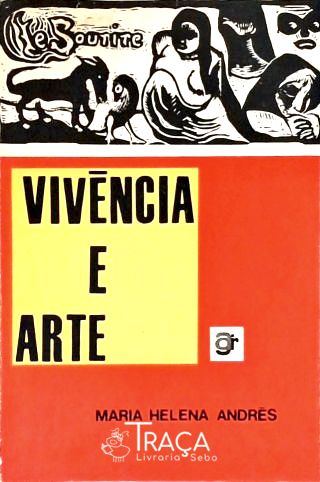 Vivência e Arte