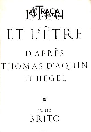 Dieu Et Lêtre - Daprés Saint Thomas Daquin Et Hegel