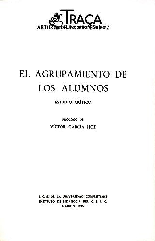 El Agrupamiento de Los Alumnos