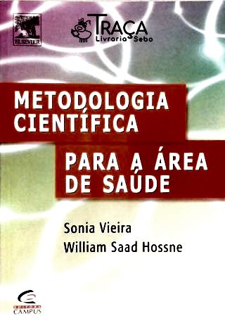 Metodologia Científica Para A Área De Saúde