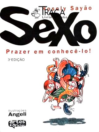 Sexo: Prazer em Conhecê-lo