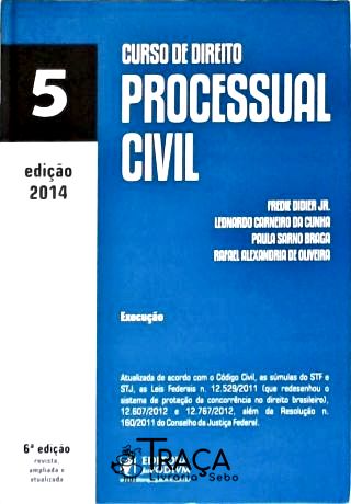 Curso De Direito Processual Civil - Vol. 5