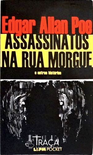 Assassinatos Na Rua Morgue E Outras Histórias