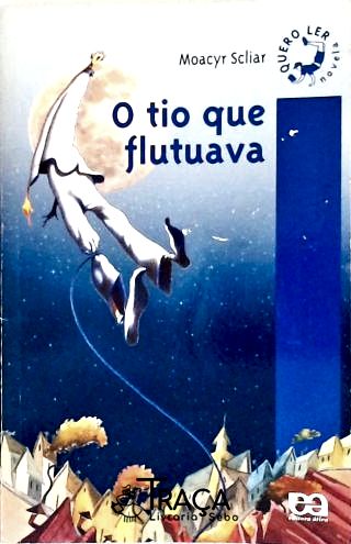 O Tio Que Flutuava