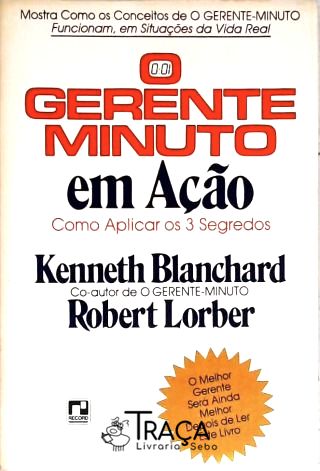 O Gerente Minuto em Ação