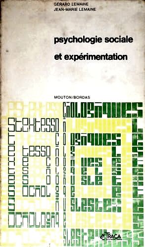 Psychologie Sociale Et Expérimentation