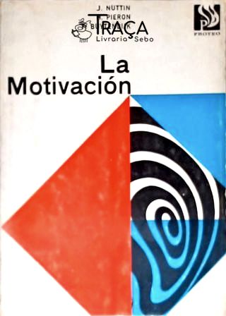 La Motivación