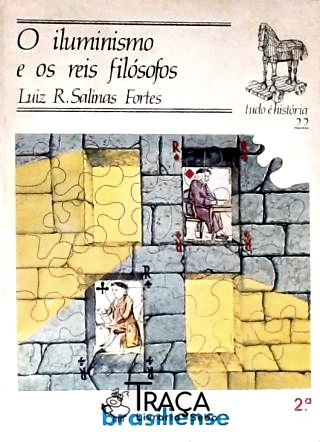O Iluminismo e os Reis Filósofos