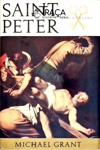 Saint Peter - a Biography