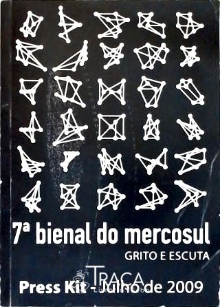 7ª Bienal Mercosul - Grito e Escuta (inclui Cd)