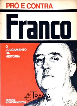 Pró e Contra: Franco